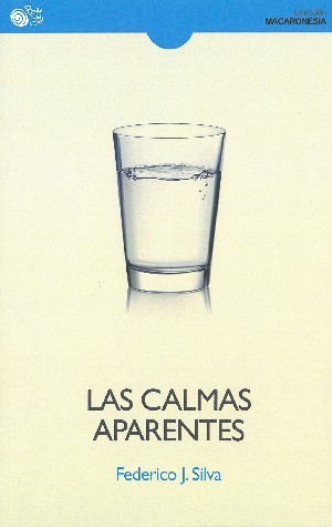 Federico Silva presenta “Las Calmas Aparentes”.