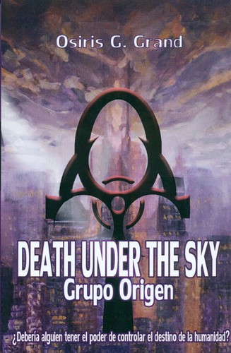 Osiris G. Grand presenta “Death under the sky. Grupo Origen”