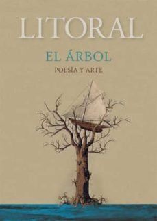 LITORAL/257 - EL ARBOL. POESIA Y ARTE