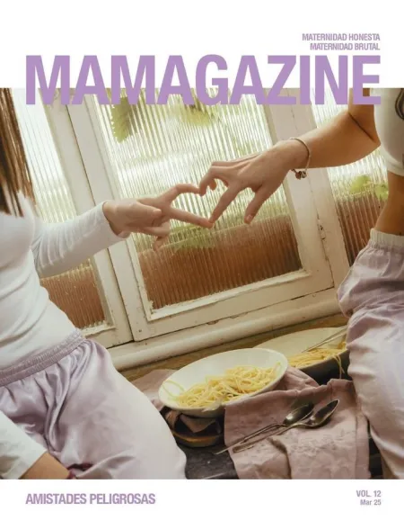 Mamagazine 12 Amistades Peligrosas