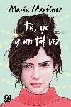 Pack Tú, yo y un Tal Vez + de Regalo el Collar de la Protagonista