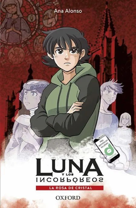 Luna y los Incorpóreos: la Rosa de Cristal