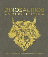 Dinosaurios y Vida Prehistórica