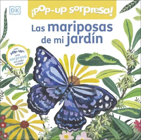 Las Mariposas de mi Jardín. Pop-Up