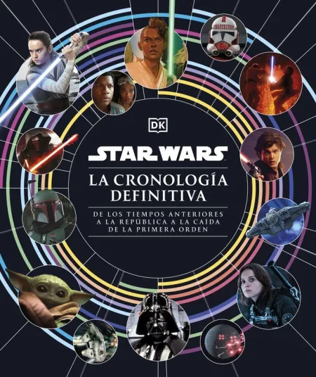 Star Wars. Cronología Definitiva