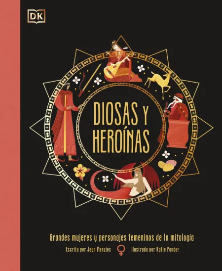 Diosas y Heroínas