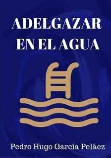 Adelgazar en el Agua