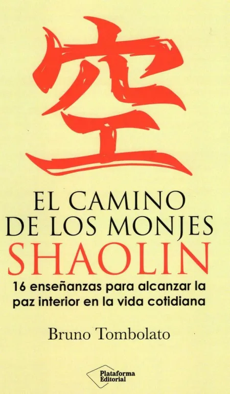 El Camino de los Monjes Shaolin