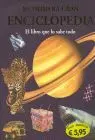 Mi Primera Gran Enciclopedia (El Libro que lo Sabe Todo)
