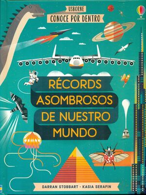 RÉCORDS ASOMBROSOS DE NUESTRO MUNDO
