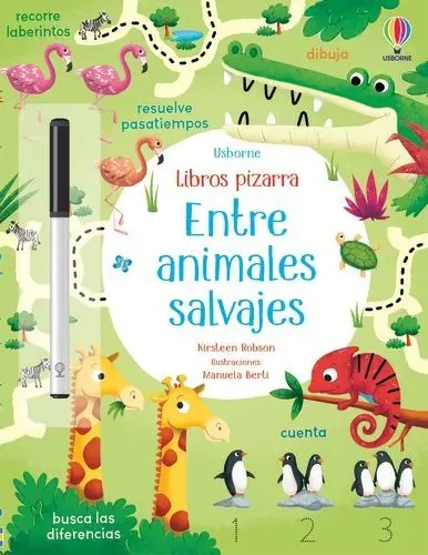 Entre Animales Salvajes. Libros Pizarra