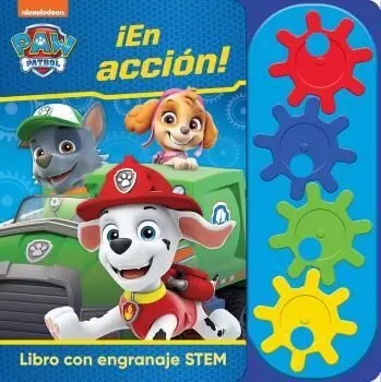 En Accion. Libro con Engranaje Stem. Paw Patrol