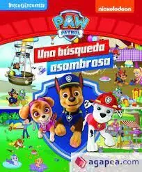 Una Búsqueda Asombrosa. Mi Primer Busca y Encuentra. Patrulla Canina. Paw Patrol