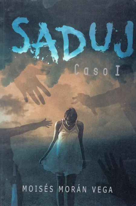 Saduj. Caso I