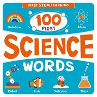 100 FIRST SCIENCE WORDS