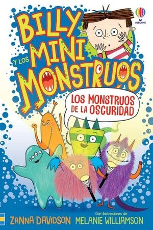 BILLY MINI MONSTRUOS 1: LOS MONSTRUOS DE LA OSCURIDAD