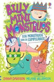 BILLY Y MINI MONSTRUOS 5 LOS MONTSTRUOS VAN DE CUMPLEAÑOS