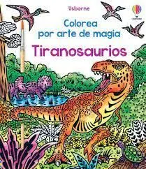 Tiranosaurios. Colorea por Arte de Magia