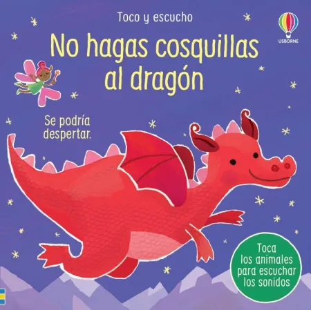 No Hagas Cosquillas Al Dragon. Toco y Escucho