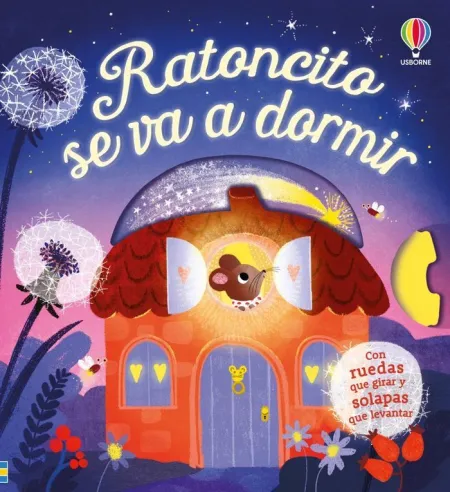 Ratoncito se Va a Dormir