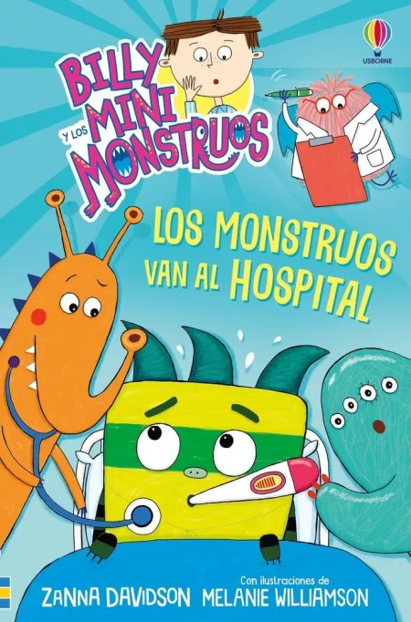 Billy y los Mini Monstruos 13 los Monstruos Van Al Hospital
