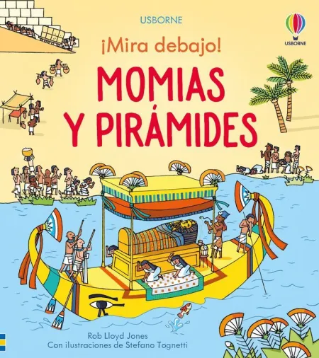 Momias y Piramides. Mira Debajo!