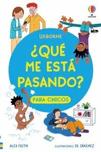 Qué me está Pasando? para Chicos