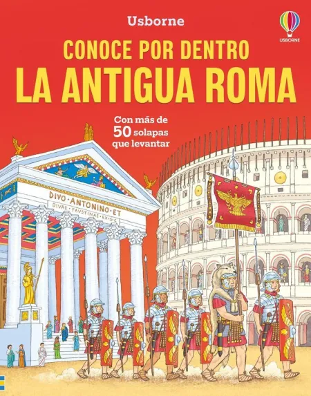 Conoce por dentro. La Antigua Roma