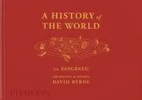 A History Of The World (In Dingbats)