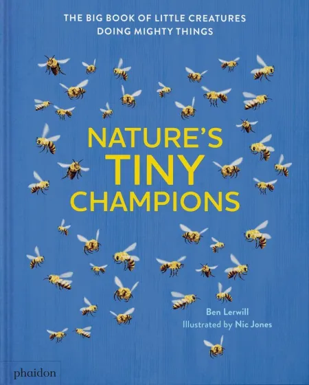 Nature´s Tiny Champions