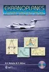 Ekranoplanes: Controlled Flight Close To The Sea