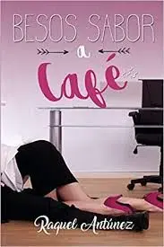 Besos Sabor a Café
