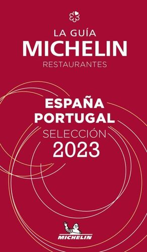 GUÍA MICHELIN RESTAURANTES ESPAÑA PORTUGAL 2023