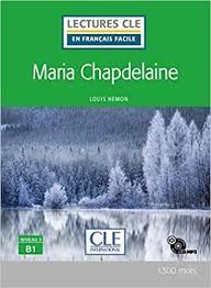 MARIA CHAPDELAINE - NIVEAU 3 B1