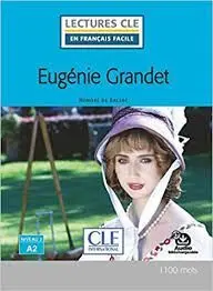 Eugenie Grandet - Niveau 2 A2 - Livre + Audio Telechargeable