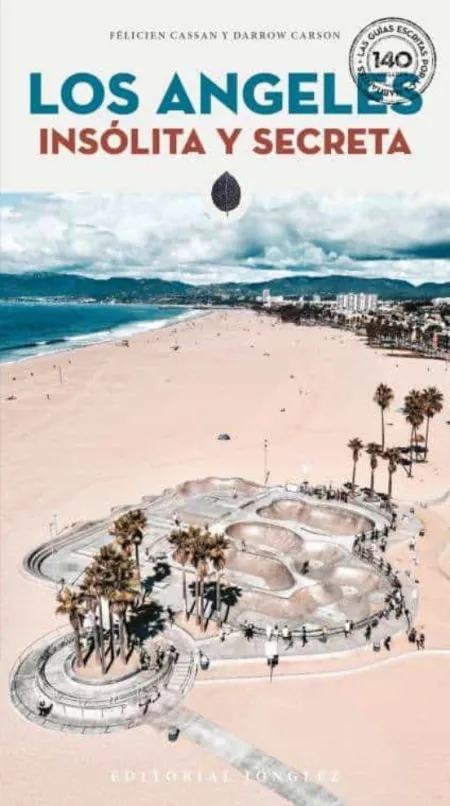 Los Angeles Insolita y Secret