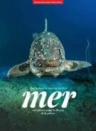 Mer. 100 Photos Pour la Liberté de la Presse