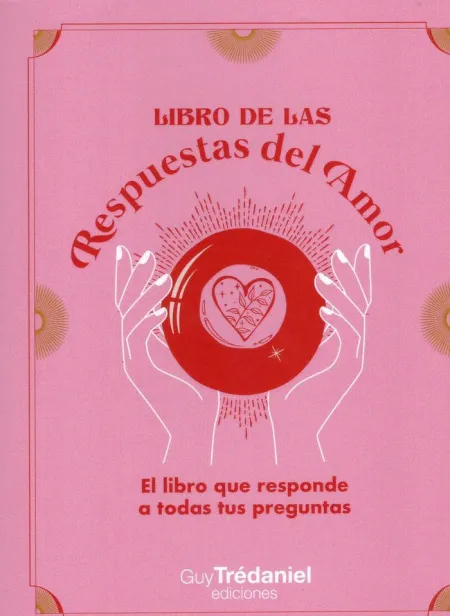 El Libro de las Respuestas del Amor