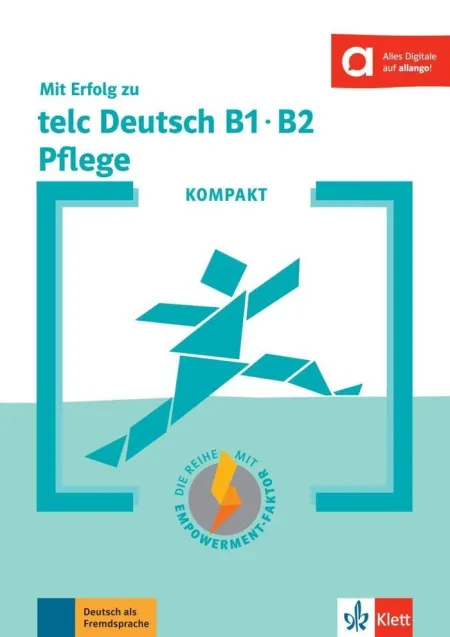 Kompakt Mit Erfolg Telc Deutsch Pflege. Pflege B1- B2
