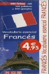 FRANCES - VOCABULARIO ESENCIAL (500 FICHAS, 500 PALABRAS, 800 EJEMPLOS)