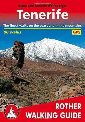 Guia Tenerife Rother Ingles. Guia Senderismo Excursiones