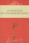 La Soledad de los Moribundos