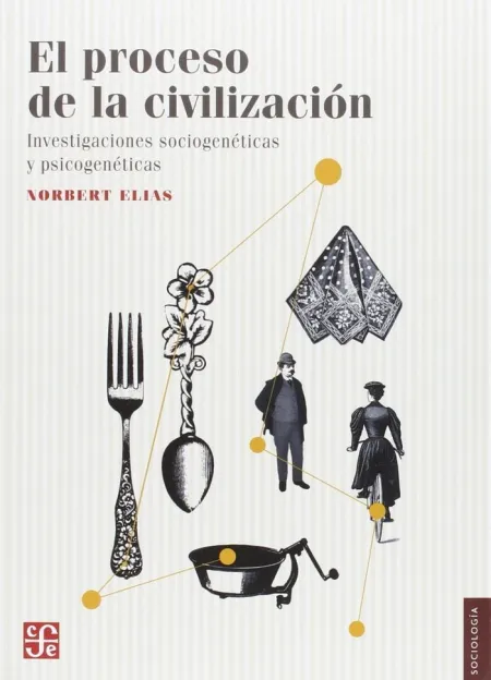 El Proceso de la Civilización 4º Edicion
