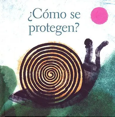 Cómo se Protegen?