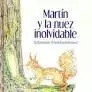 Martin y la Nuez Inolvidable