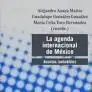La Agenda Internacional de México