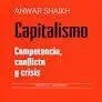 Capitalismo: Competencia Conflicto y Crisis