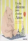 Un Dia Diferente para el Señor Amos