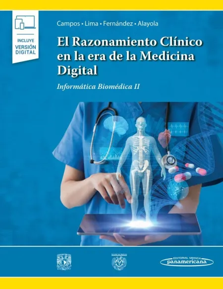 El Razonamiento Clinico en la Era de la Medicina Digital