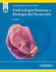 Embriologia Humana y Biologia Desarrollo